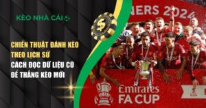 Chiến Thuật Đánh Kèo Theo Lịch Sử: Cách Đọc Dữ Liệu Cũ Để Thắng Kèo Mới